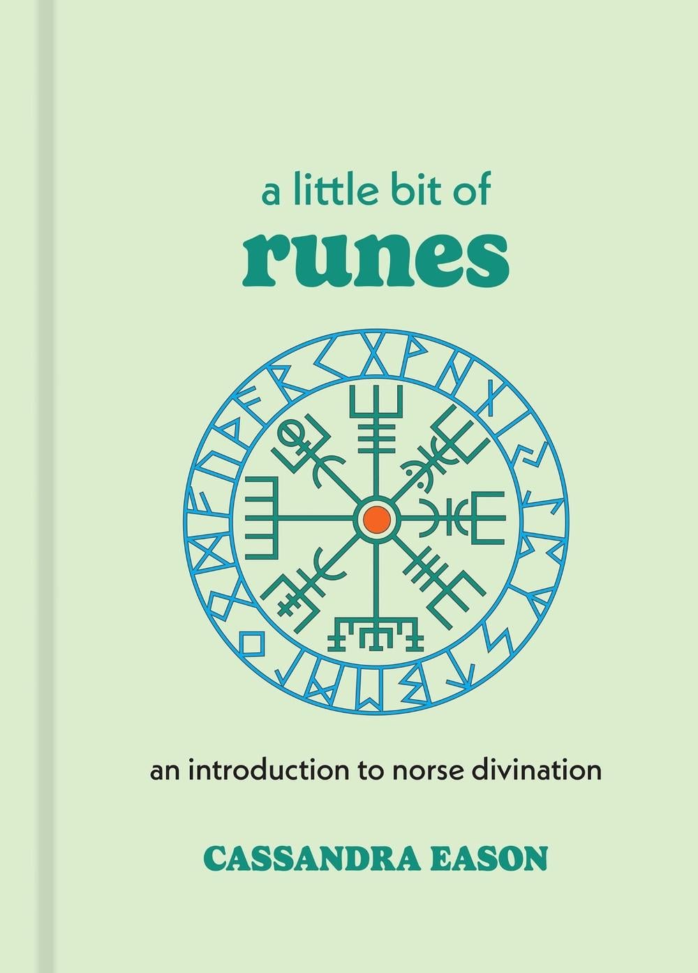 A Little Bit of Runes by Cassandra Eason - ISBN: 9781454961437