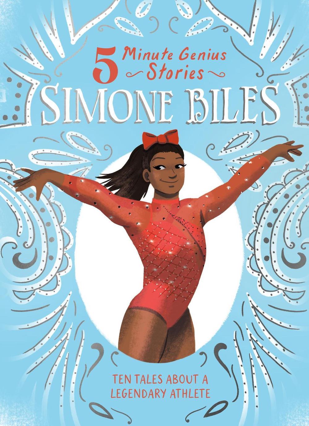 Simone Biles: 5-Minute Genius by Amanda Quartey - ISBN: 9781454961710