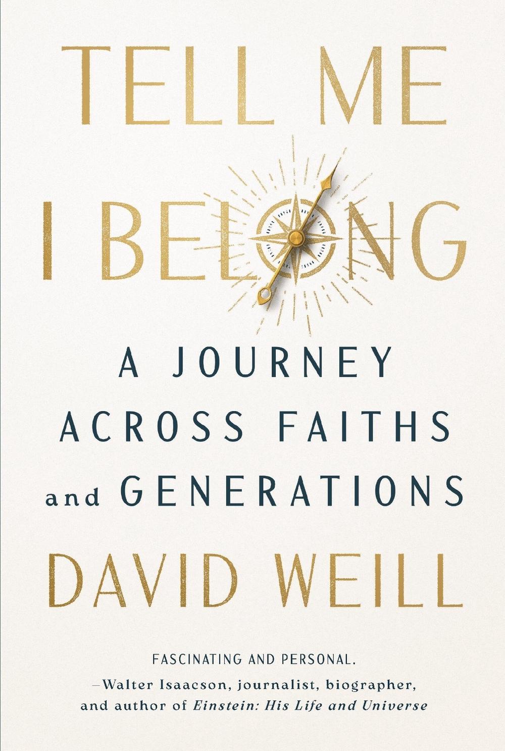Tell Me I Belong by David Weill - ISBN: 9781454961833