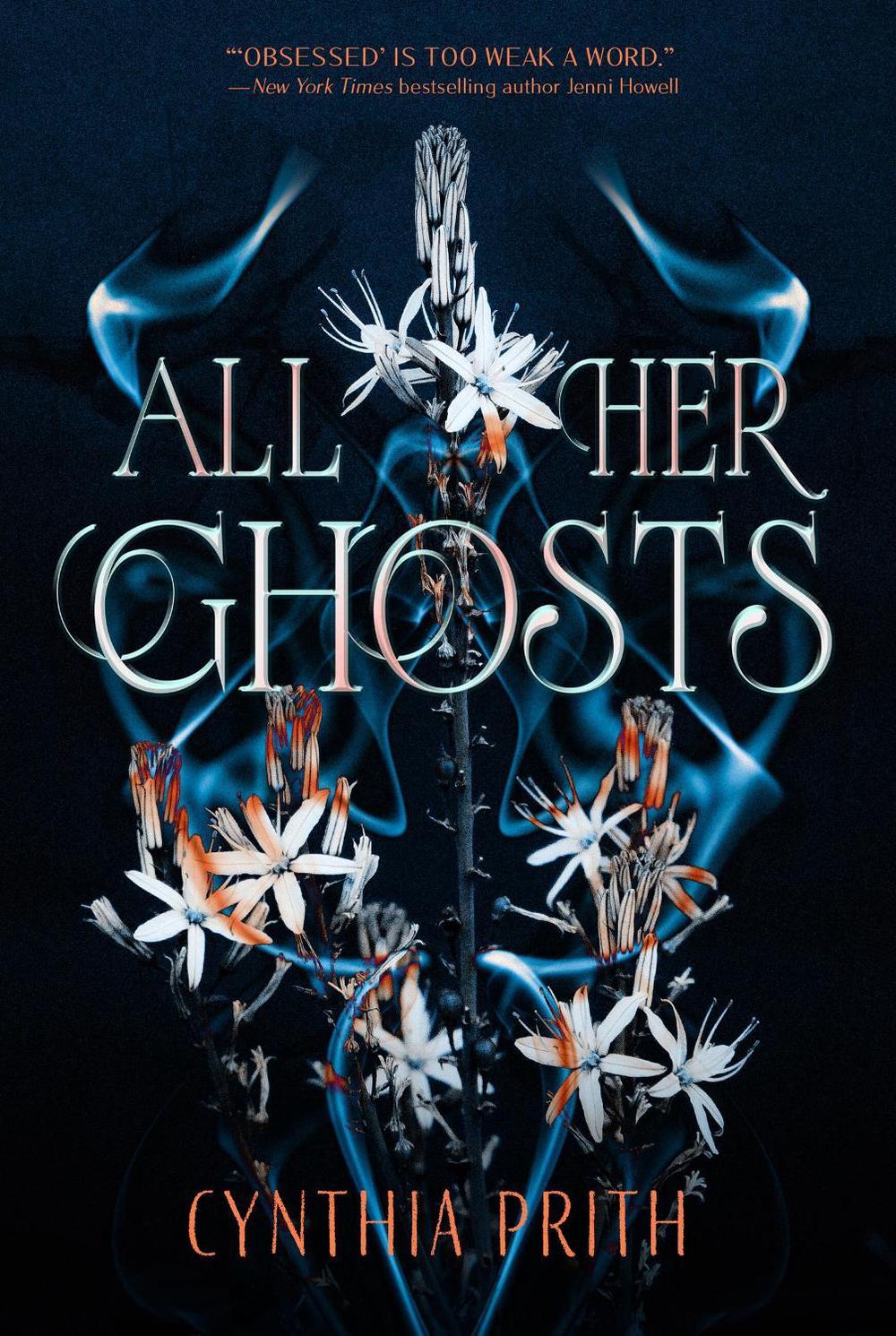 All Her Ghosts by Cynthia Prith - ISBN: 9781454963868