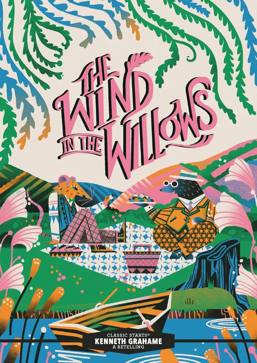 Classic Starts®: The Wind in the Willows by Kenneth Grahame - ISBN: 9781454964575