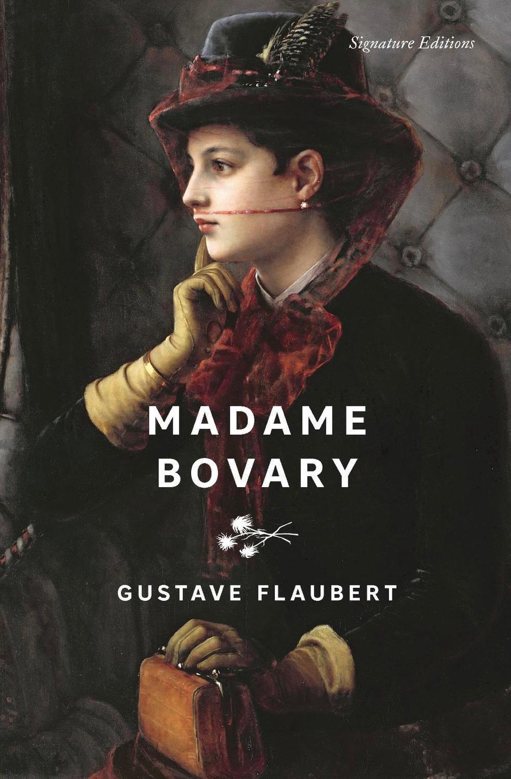 Madame Bovary (Signature Editions) by Gustave Flaubert - ISBN: 9781454964759