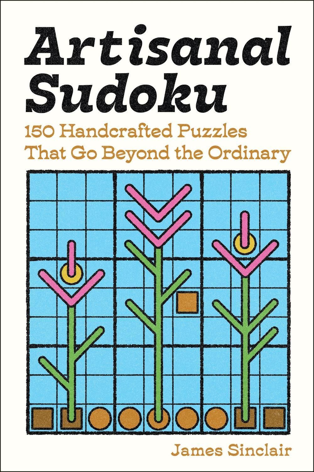 Artisanal Sudoku by James Sinclair - ISBN: 9781454964872