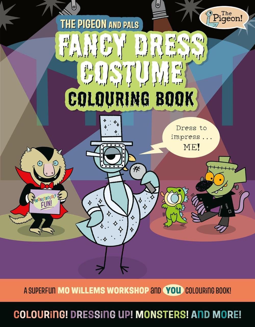 The Pigeon and Pals Fancy Dress Costume Colouring Book by Mo Willems Workshop - ISBN: 9781454967033