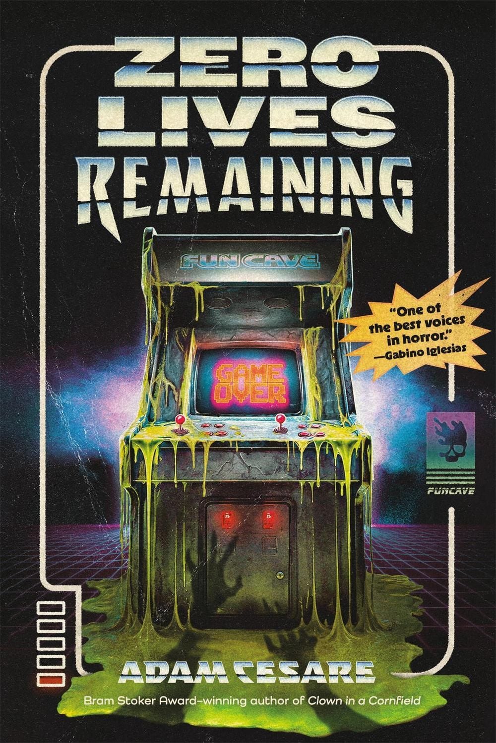 Zero Lives Remaining by Adam Cesare - ISBN: 9781454967712