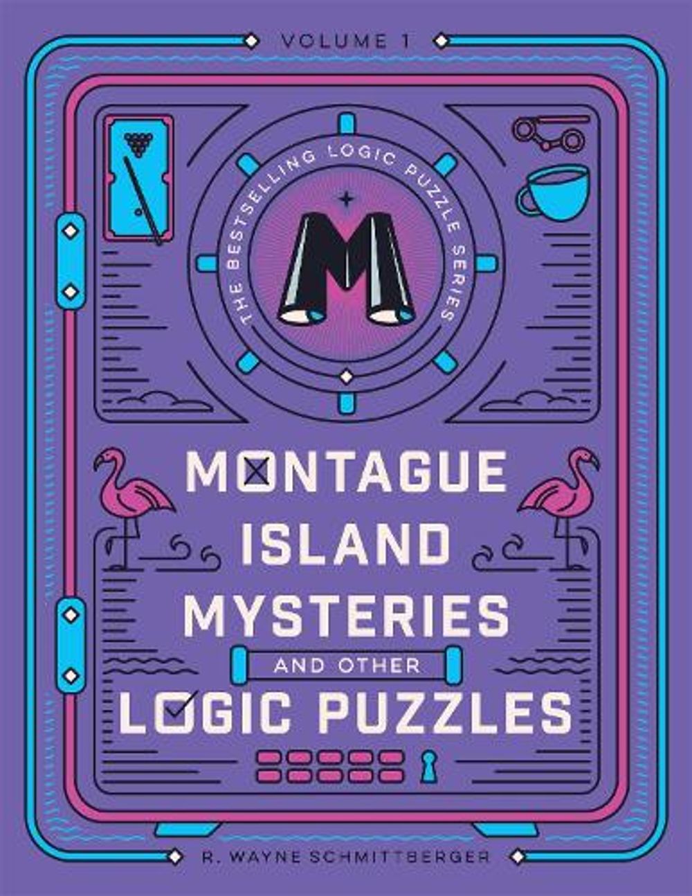 Montague Island Mysteries and Other Logic Puzzles by R. Schmittberger, Wayne - ISBN: 9781454968061