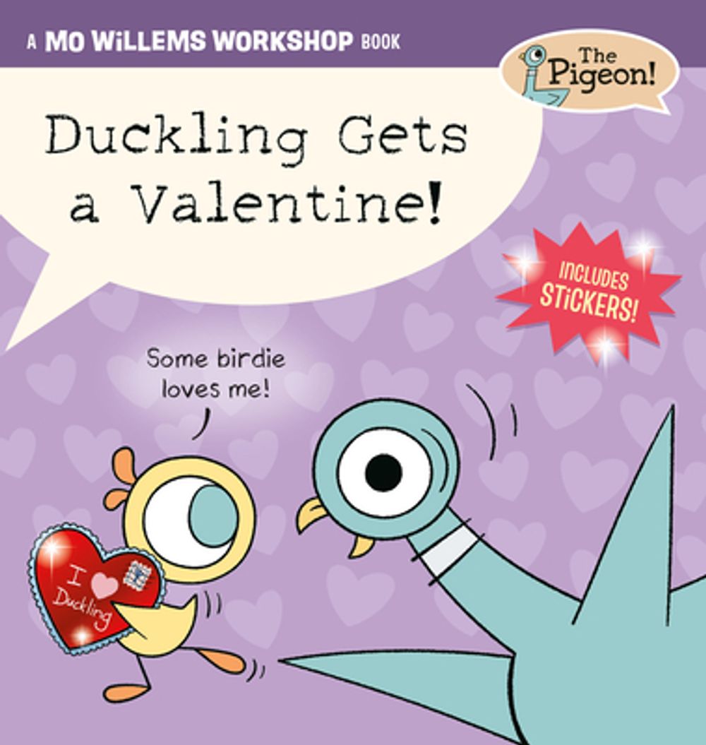 Duckling Gets a Valentine! by Mo Willems Workshop - ISBN: 9781454969082
