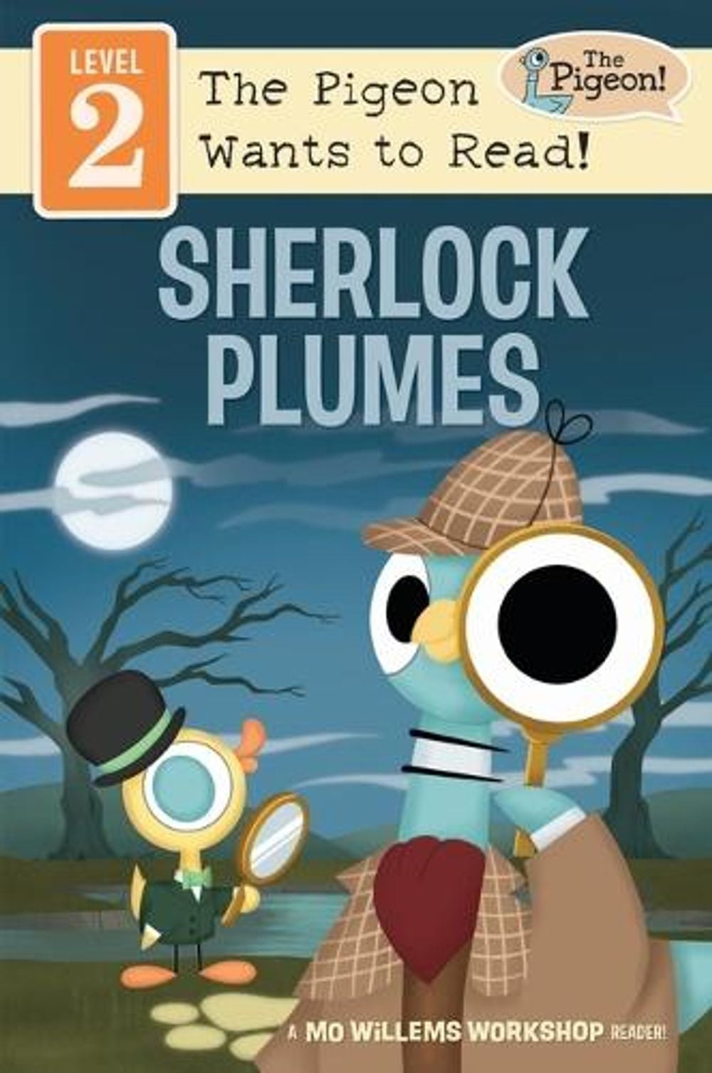 Sherlock Plumes and the Case of the by Mo Willems Workshop - ISBN: 9781454969204