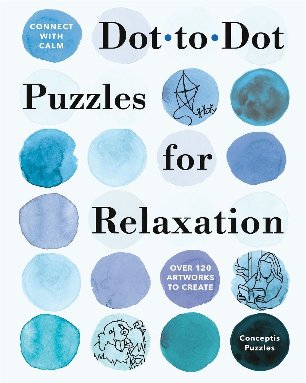 Connect with Calm: Dot-to-Dot Puzzles for Relaxation by Conceptis Puzzles - ISBN: 9781454970064