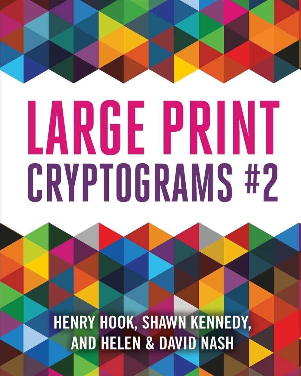 Large Print Cryptograms #2 by Helen Nash - ISBN: 9781454970071