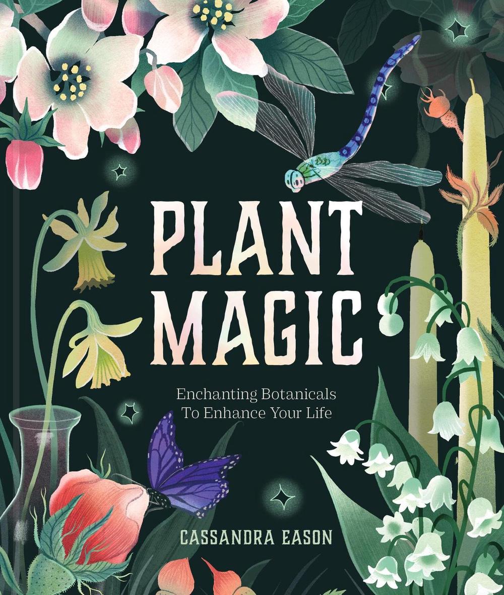 Plant Magic by Cassandra Eason - ISBN: 9781454999126