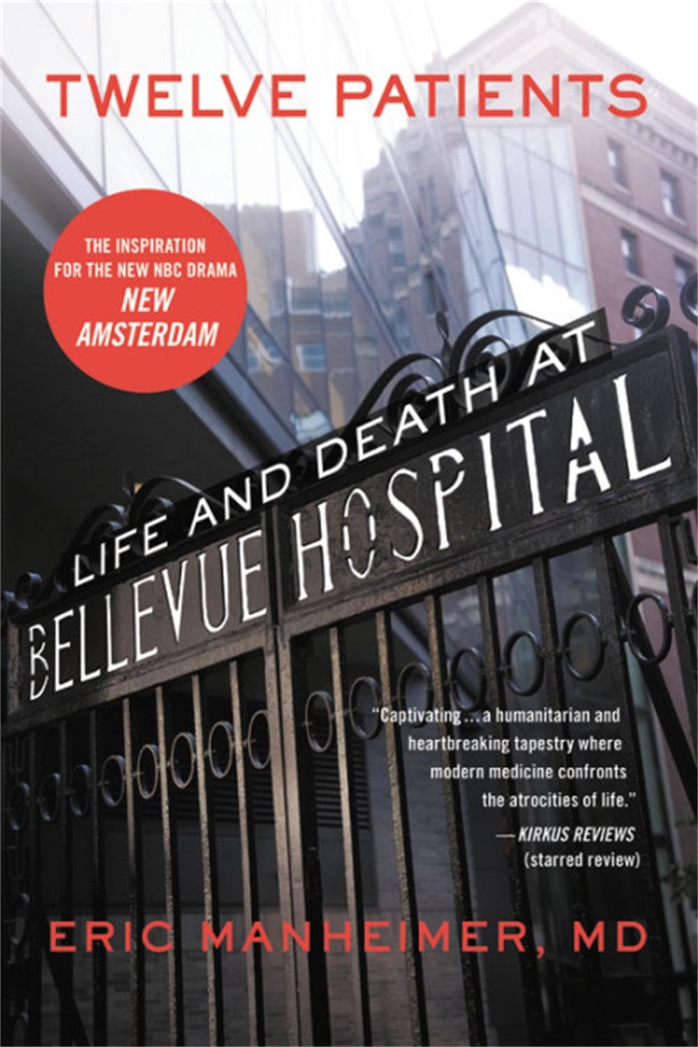 Twelve Patients by Eric Manheimer - ISBN: 9781455503872