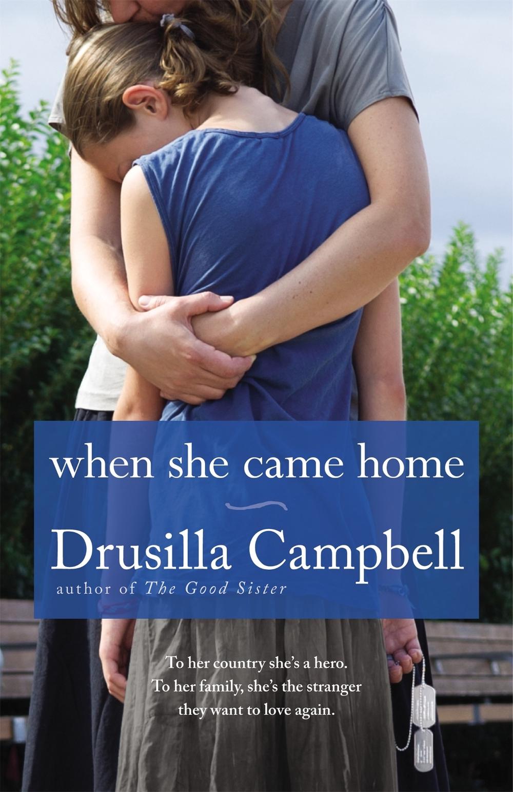 When She Came Home by Drusilla Campbell - ISBN: 9781455510351