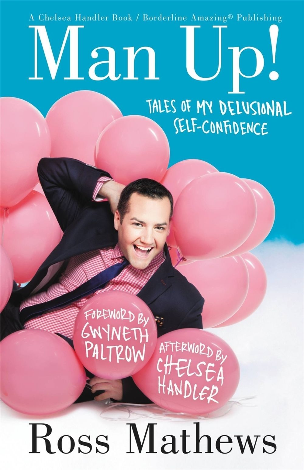 Man Up! by Ross Mathews - ISBN: 9781455512560