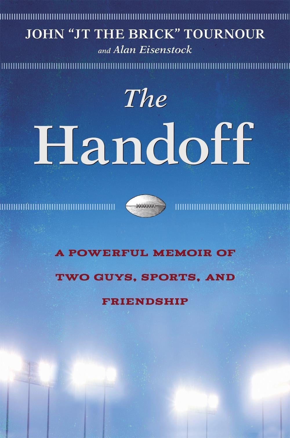 The Handoff by John Tournour - ISBN: 9781455527908