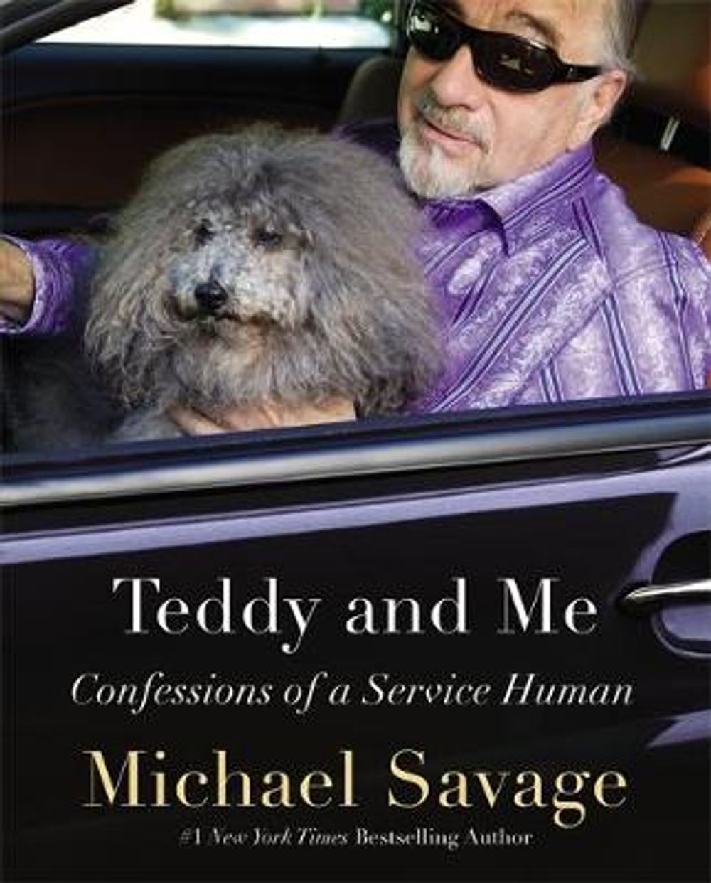 Teddy and Me: Confessions of a Service Human by Michael Savage - ISBN: 9781455536139