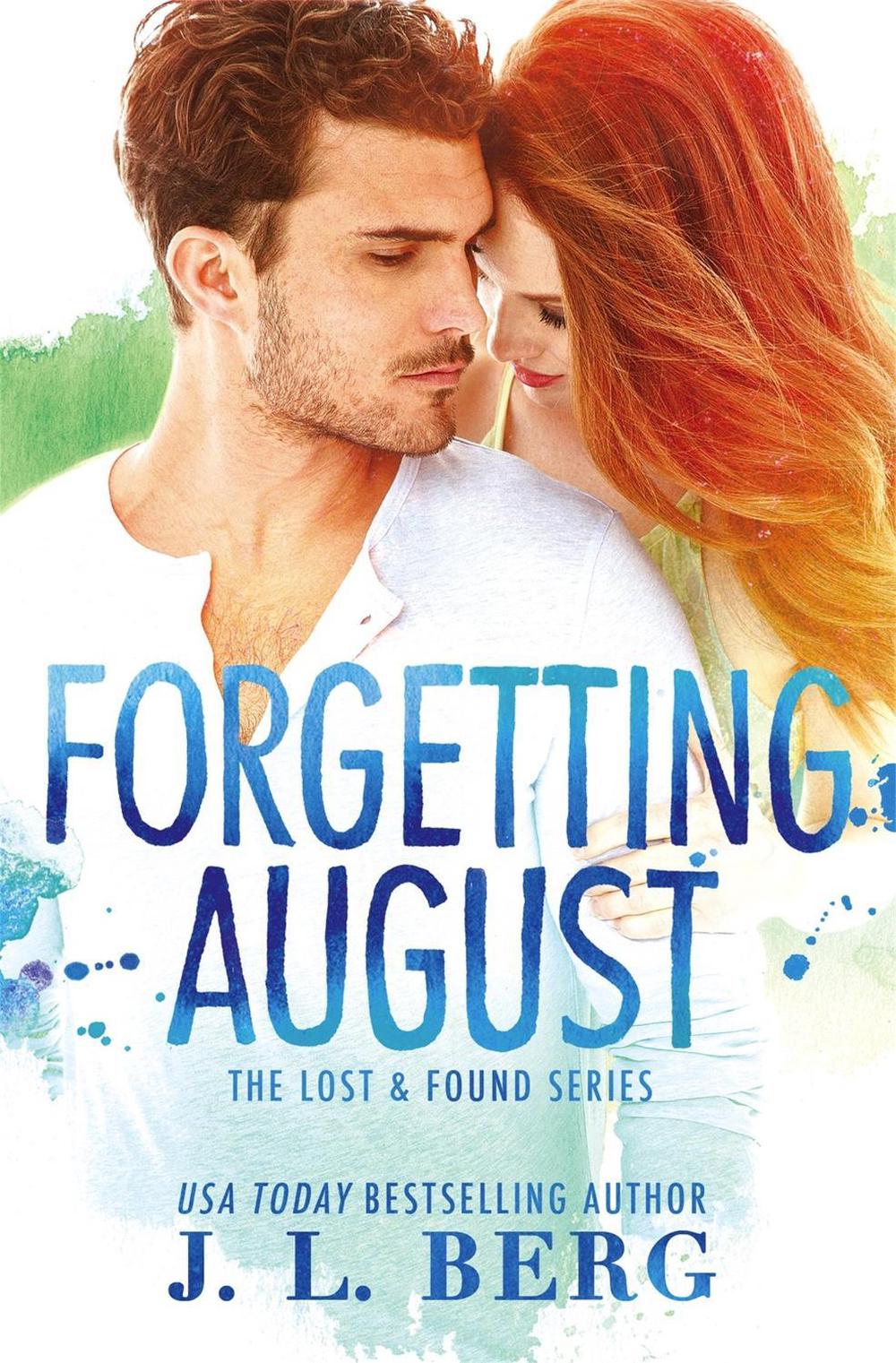 Forgetting August by J.L. Berg - ISBN: 9781455536733