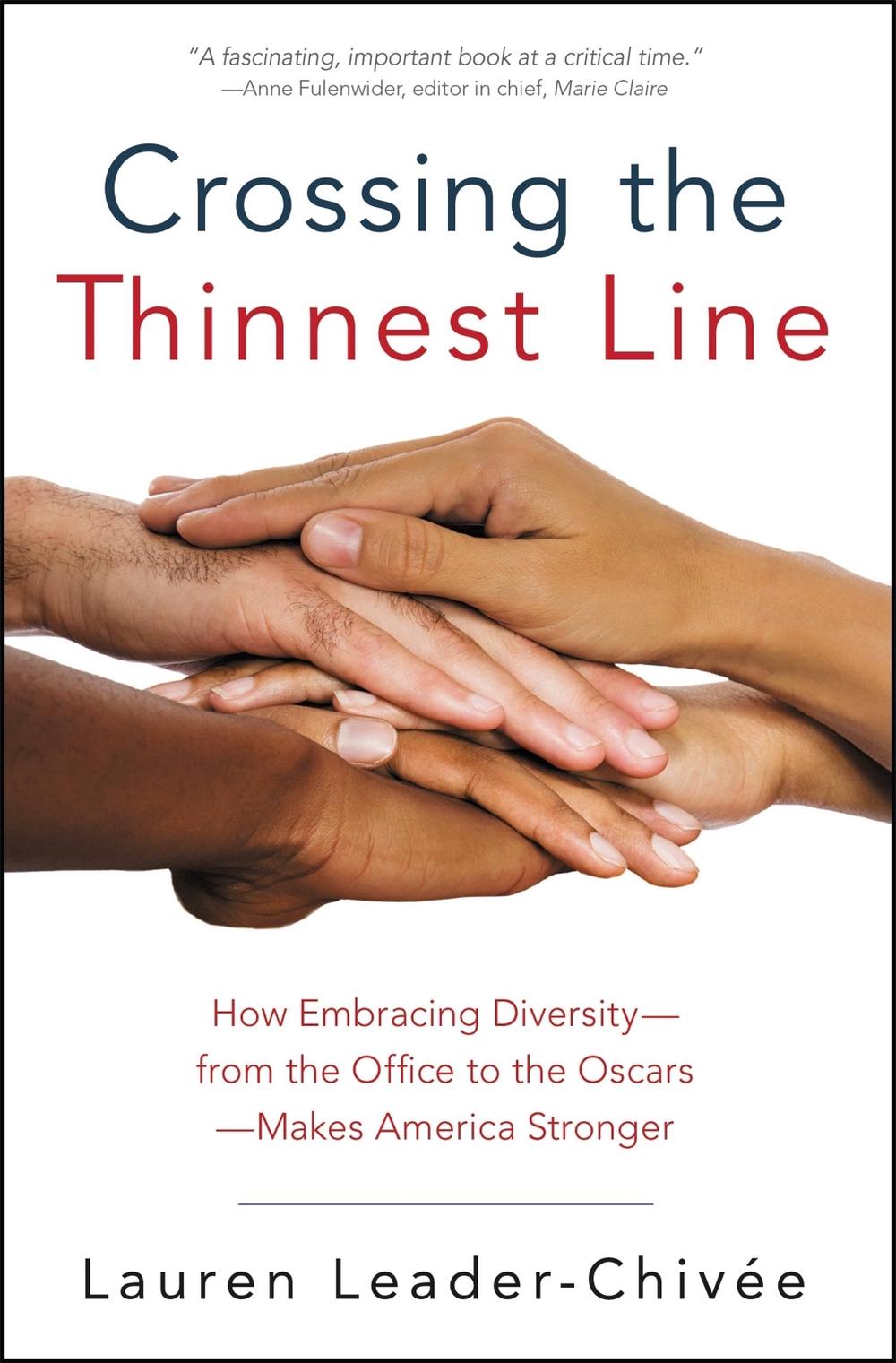 Crossing the Thinnest Line by Lauren Leader-Chivee - ISBN: 9781455539048