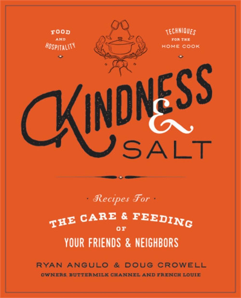 Kindness & Salt by Doug Crowell - ISBN: 9781455539987