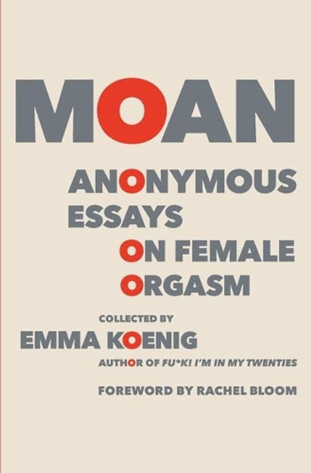 Moan by Emma Koenig - ISBN: 9781455540556