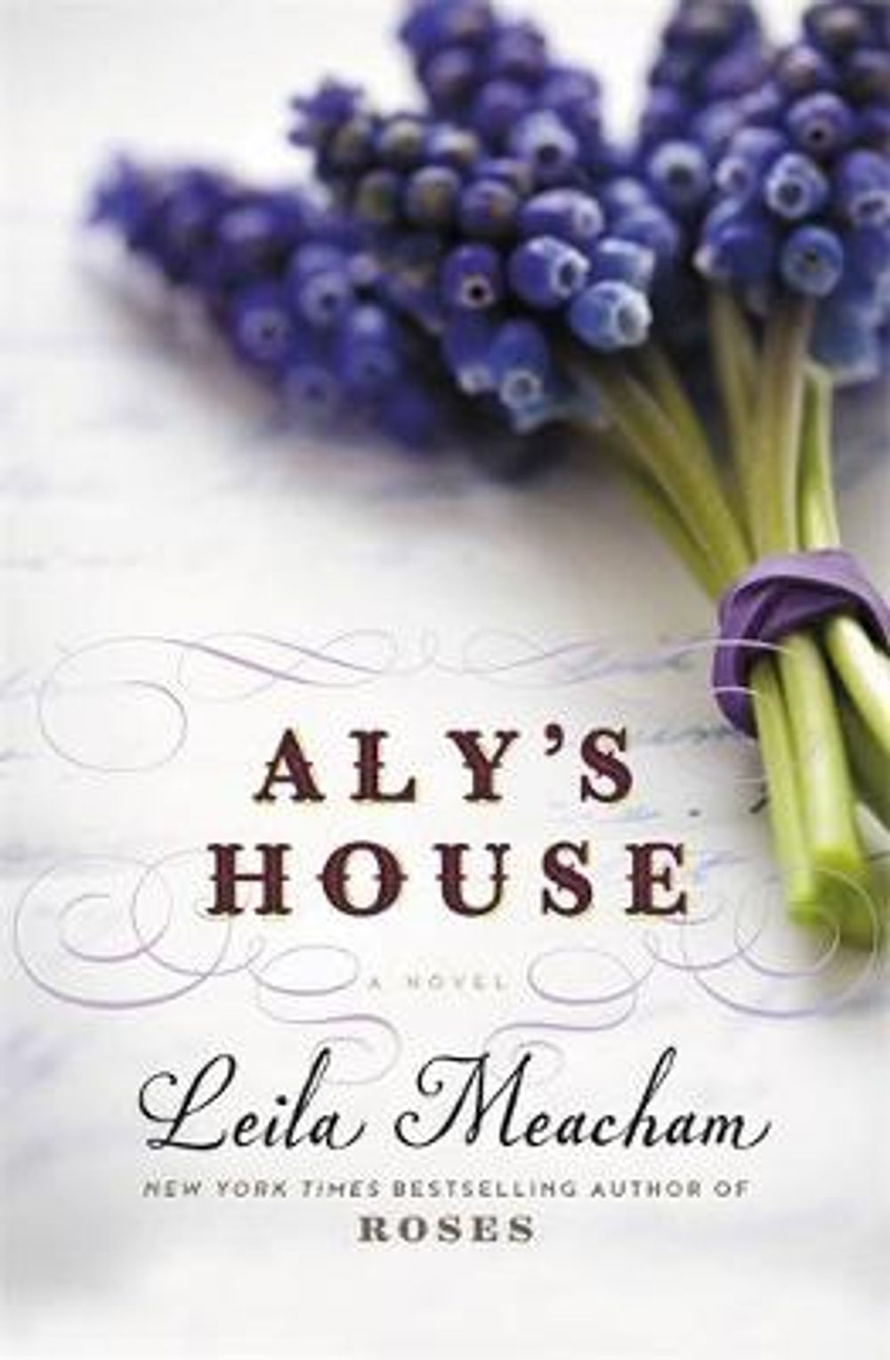 Aly's House by Leila Meacham - ISBN: 9781455541379