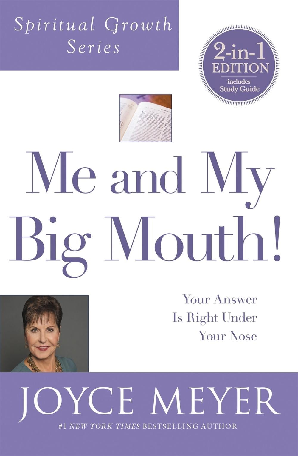 Me and My Big Mouth! (Spiritual Growth Series) by Joyce Meyer - ISBN: 9781455542512