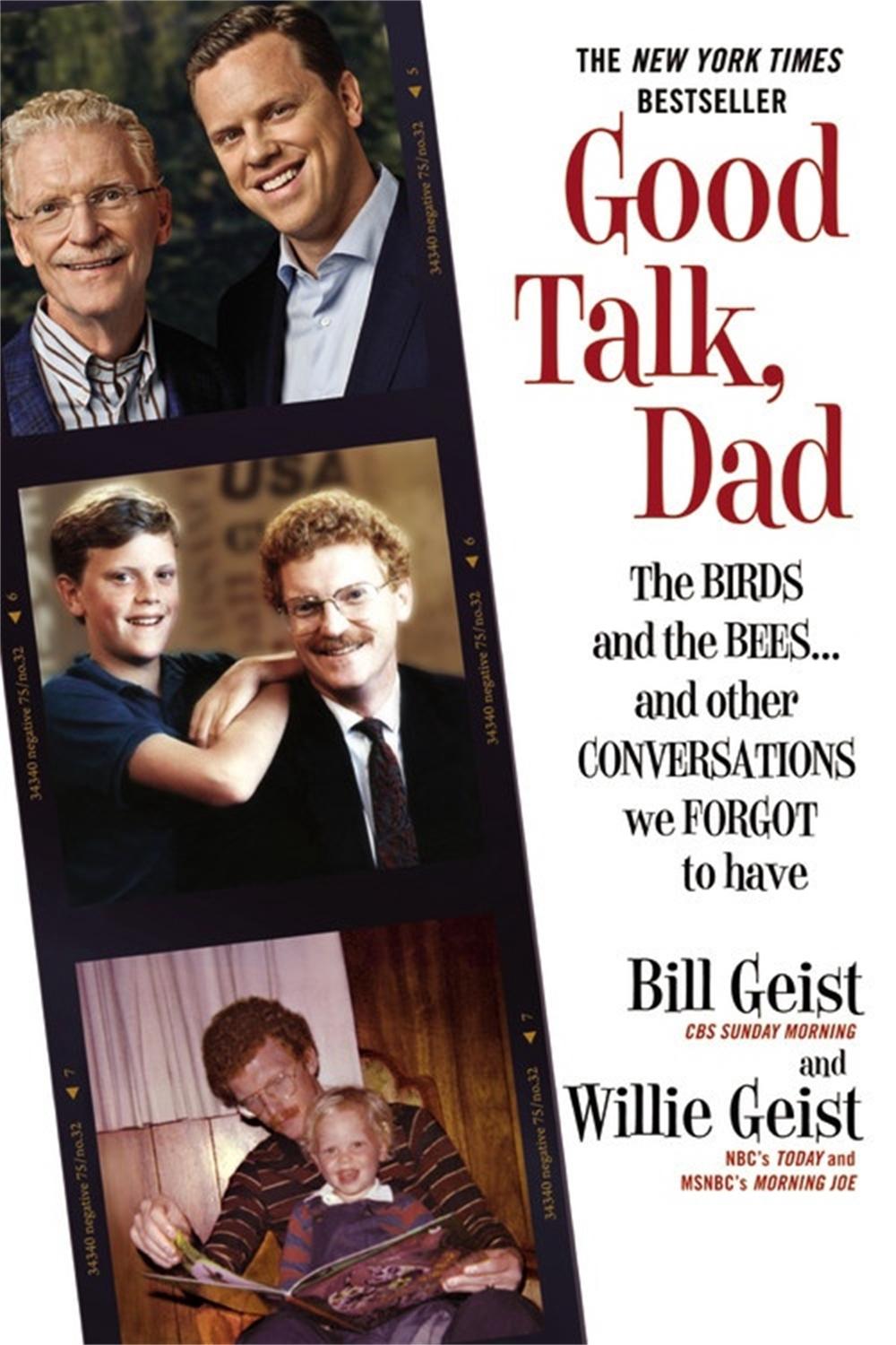 Good Talk, Dad by Bill Geist - ISBN: 9781455547210