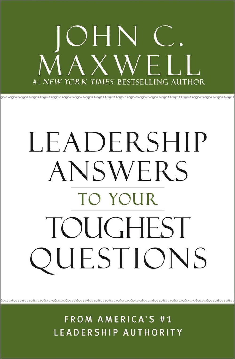 What Successful People Know about Leadership by John C. Maxwell - ISBN: 9781455548125