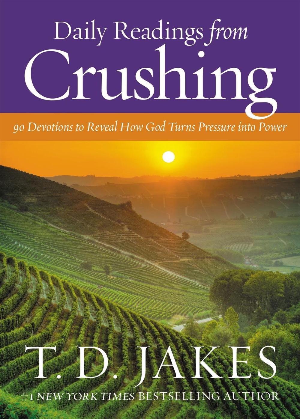 Daily Readings from Crushing (Devotional) by T.D. Jakes - ISBN: 9781455553891