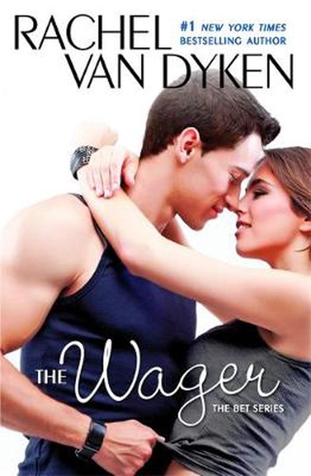 The Wager: The Bet Series: Book 2, 9781455554195