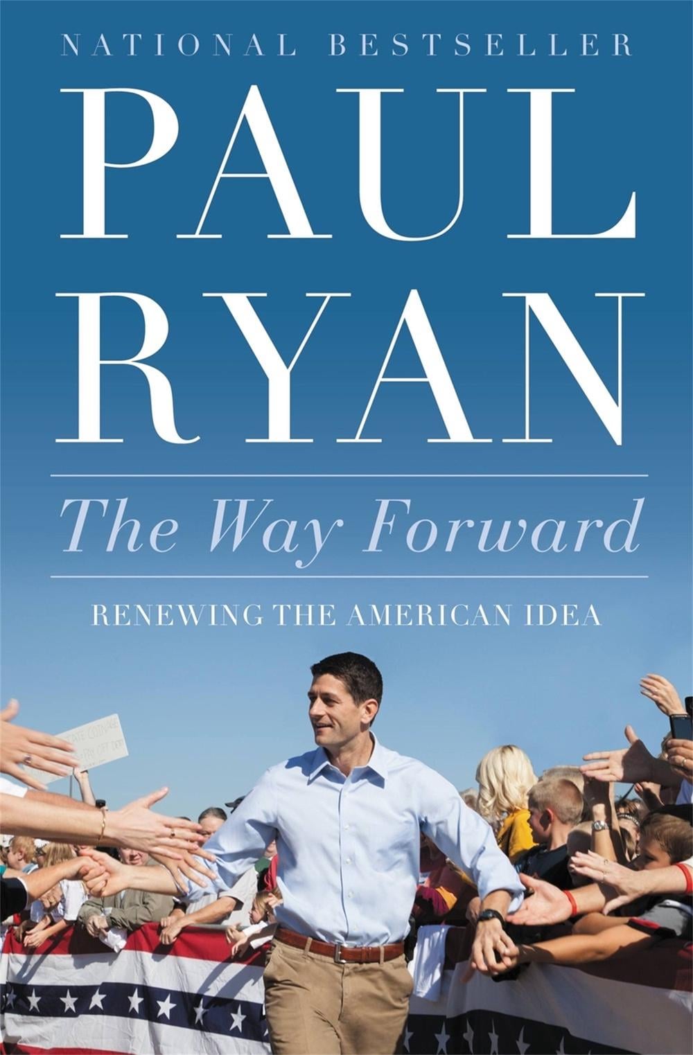The Way Forward by Paul Ryan - ISBN: 9781455557578