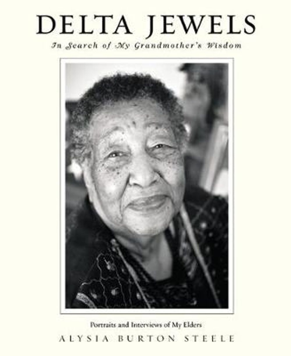 Delta Jewels by Alysia Burton Steele - ISBN: 9781455562848