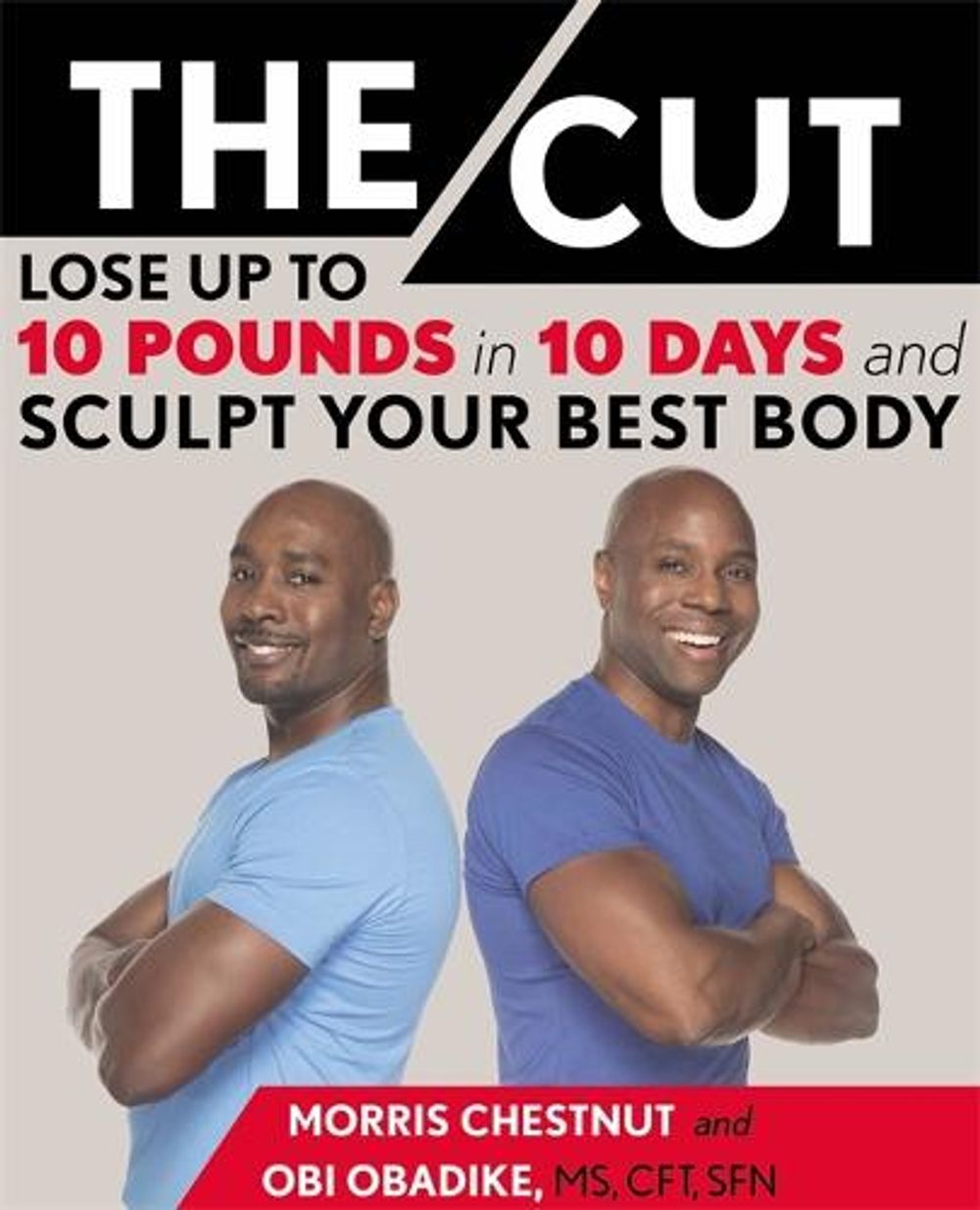 Cut by Morris Chestnut - ISBN: 9781455565238