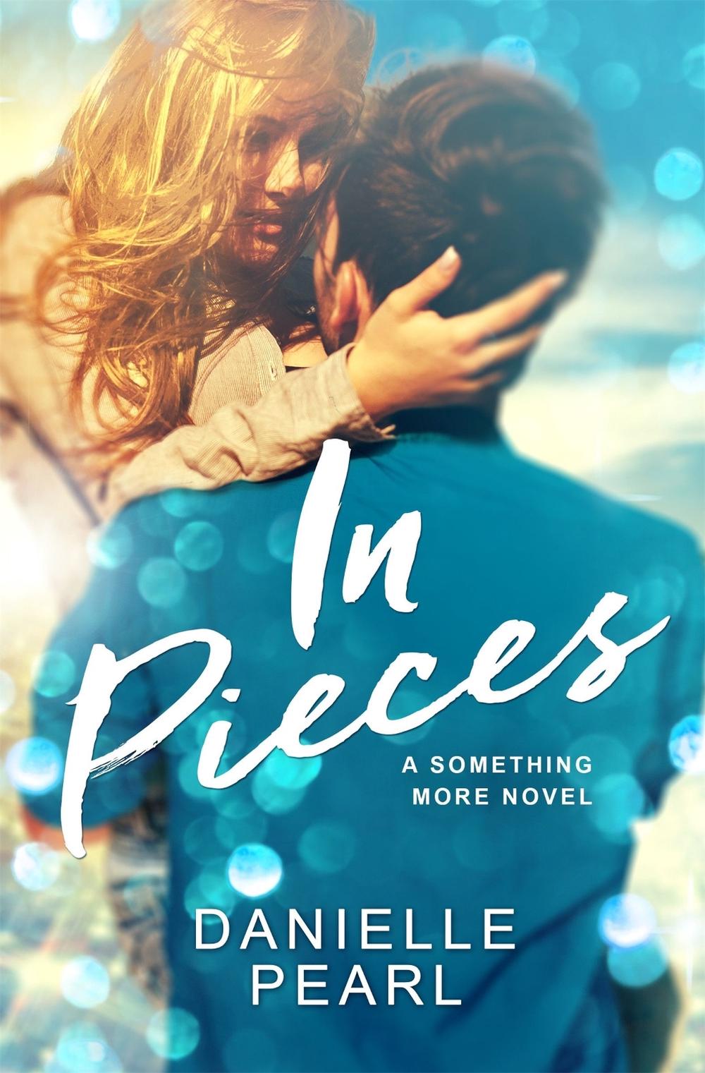 In Pieces by Danielle Pearl - ISBN: 9781455568314
