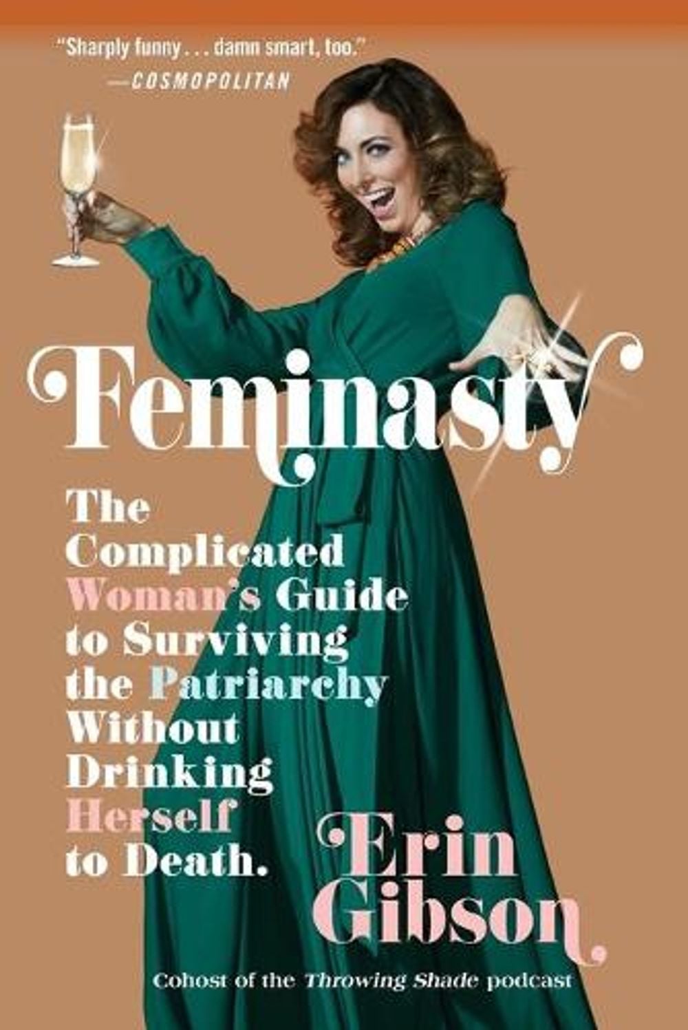 Feminasty by Erin Gibson - ISBN: 9781455571871