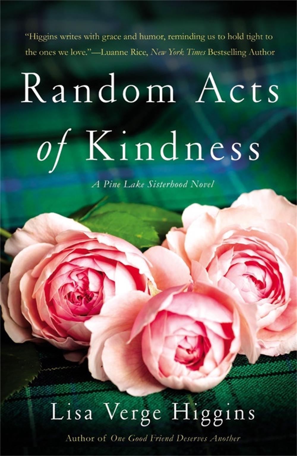 Random Acts of Kindness by Lisa Verge Higgins - ISBN: 9781455572854