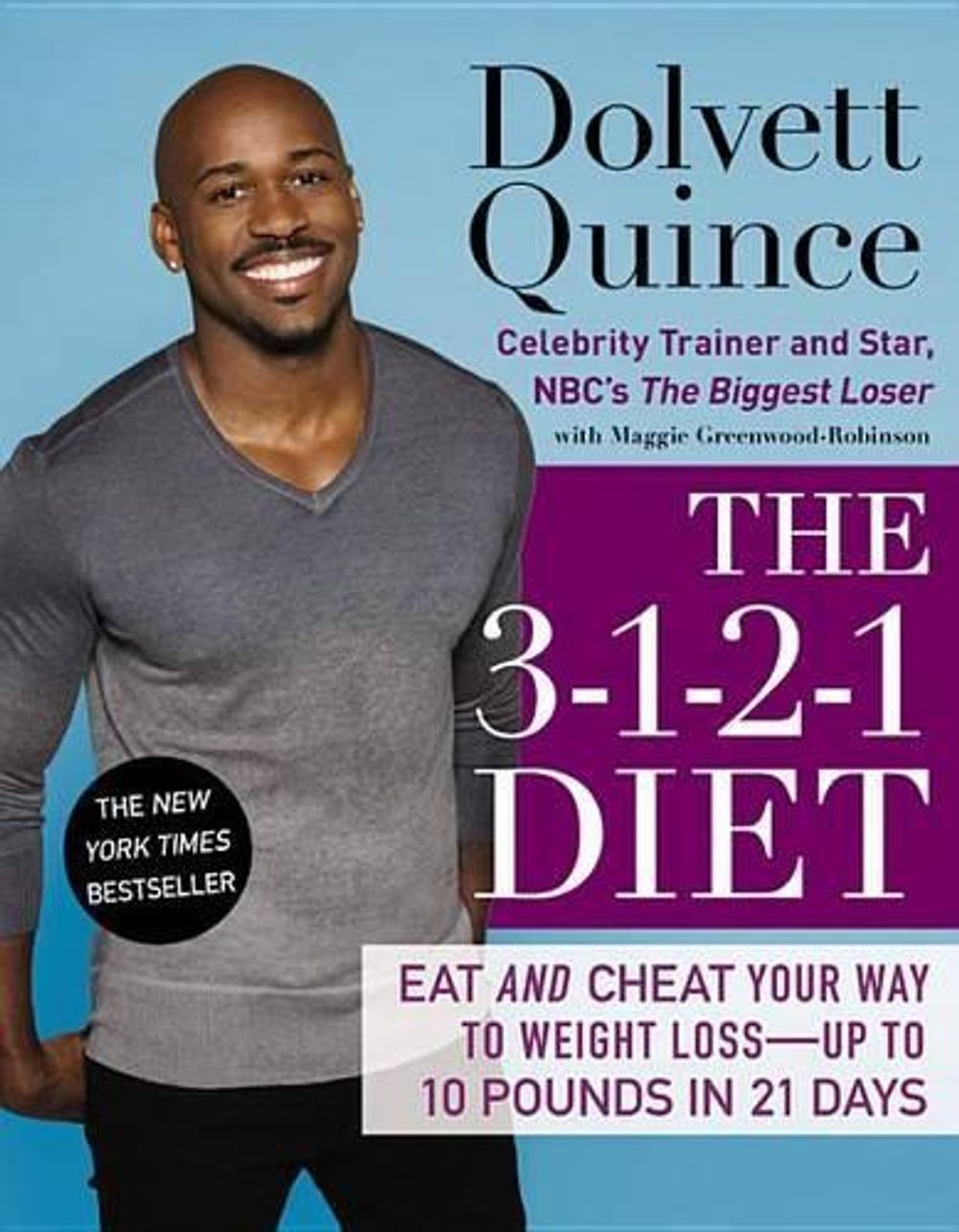 The 3-1-2-1 Diet by Dolvett Quince - ISBN: 9781455576708