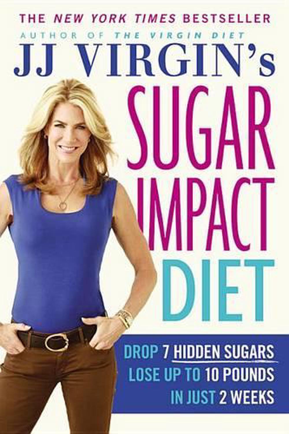 Jj Virgin's Sugar Impact Diet, 9781455577835