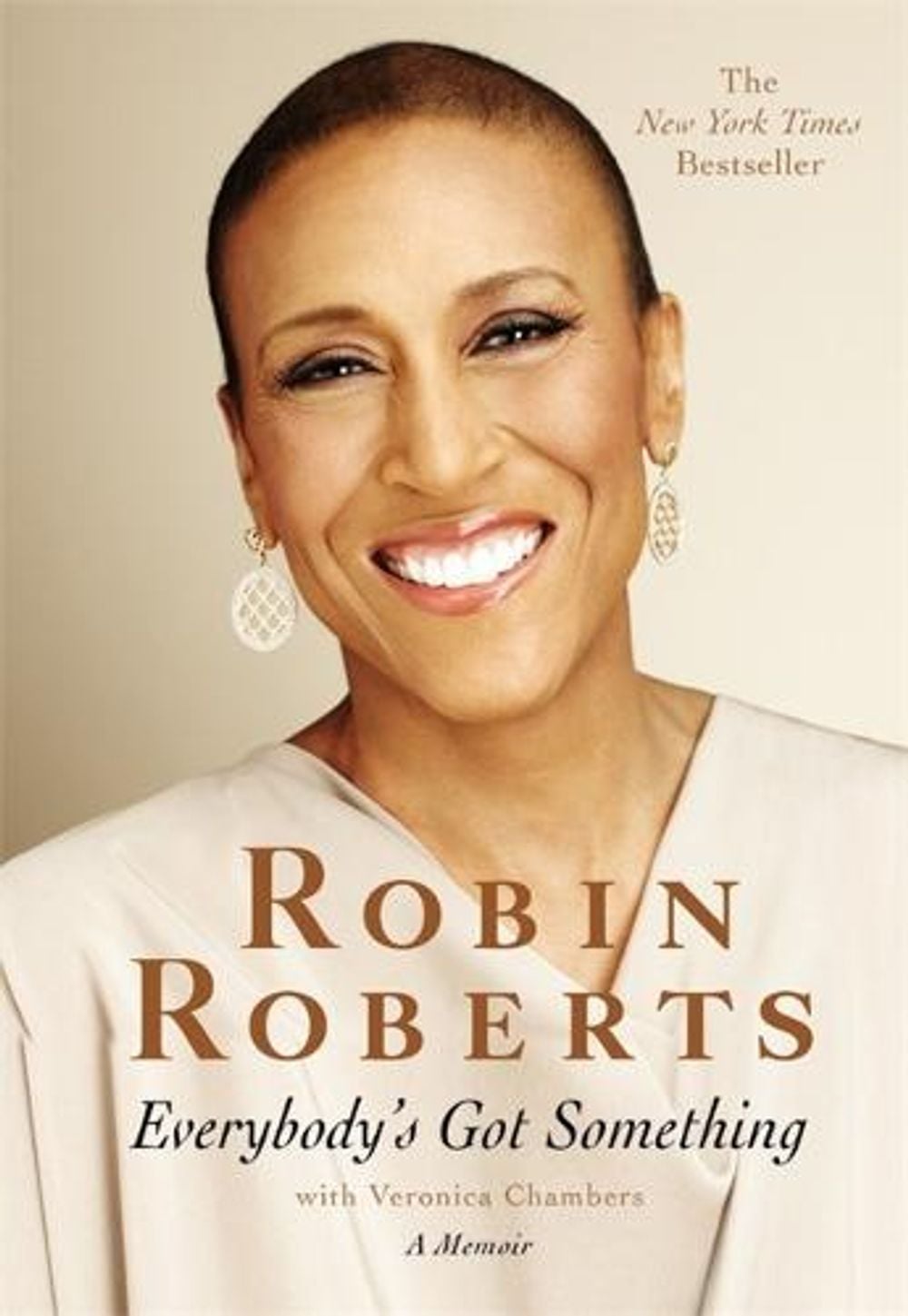 Everybody's Got Something by RobinVeronica RobertsChambers - ISBN: 9781455578443