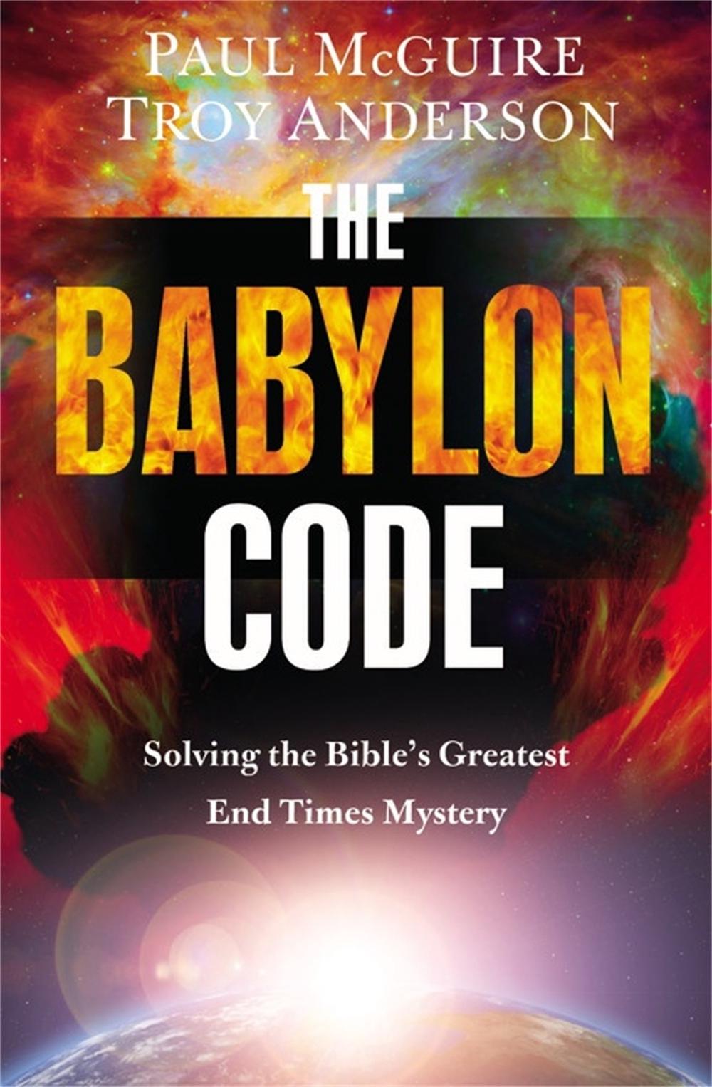 The Babylon Code by Paul McGuire - ISBN: 9781455589456