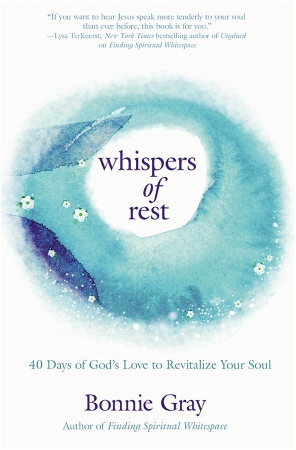 Whispers of Rest by Bonnie Gray - ISBN: 9781455598205
