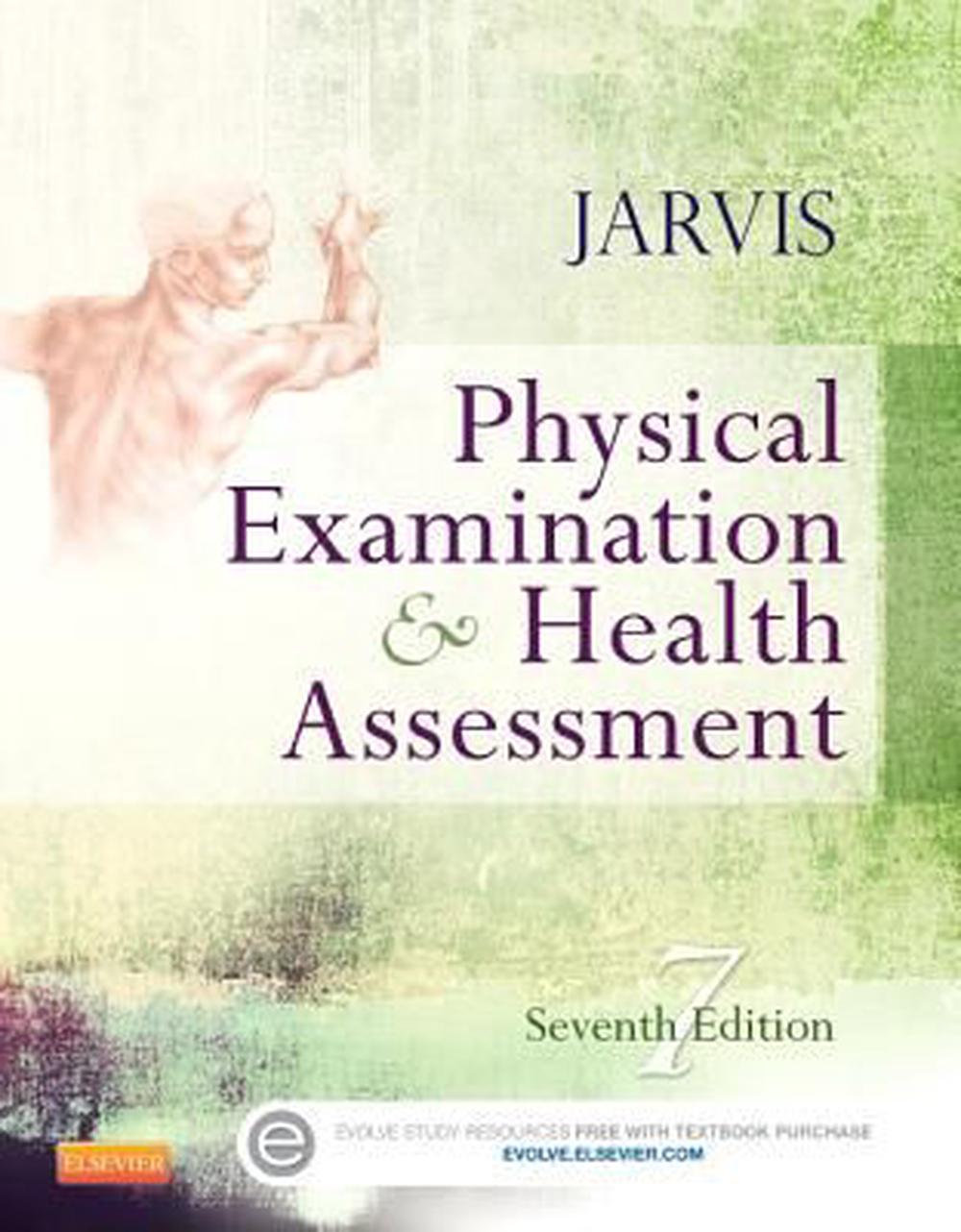 Physical Examination and Health Assessment, 9781455728107