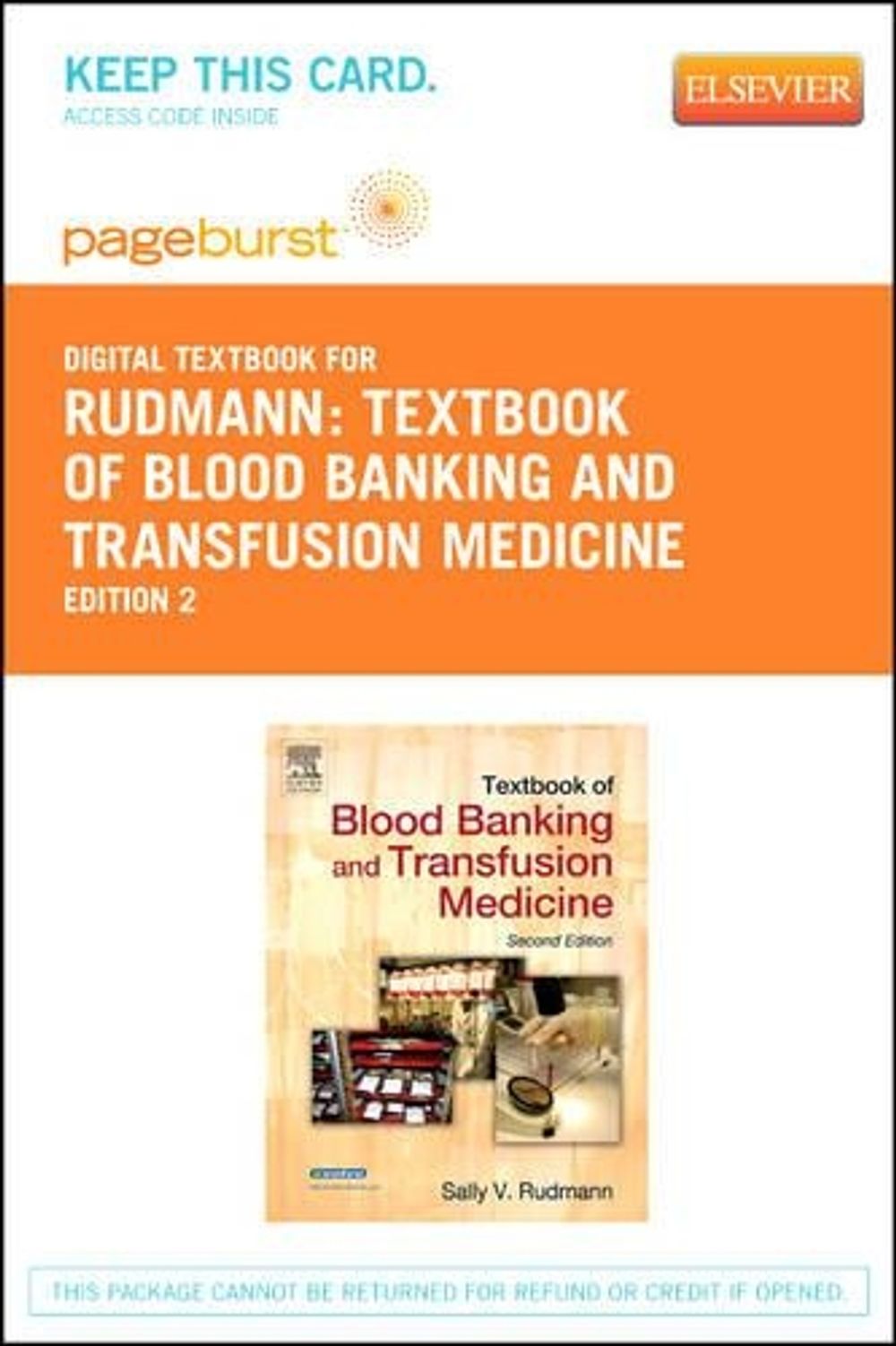 Textbook of Blood Banking and Transfusion Medicine - Elsevier eBook on Vitalsource (Retail Access Card), 2nd Edition by Sally V. Rudmann - ISBN: 9781455734207