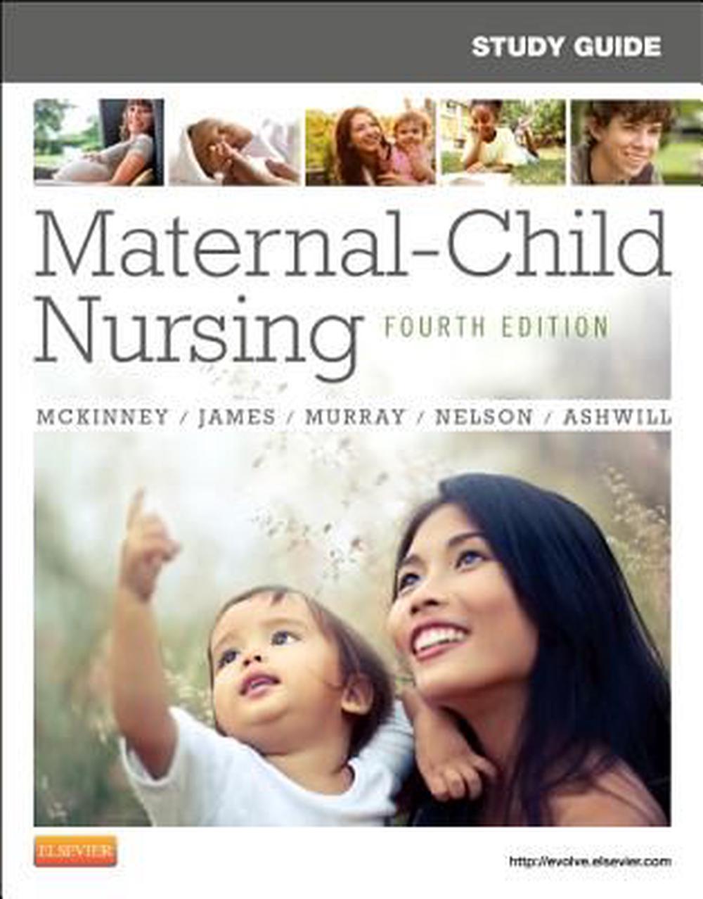 Study Guide for Maternal-Child Nursing, 4th Edition, 9781455737499
