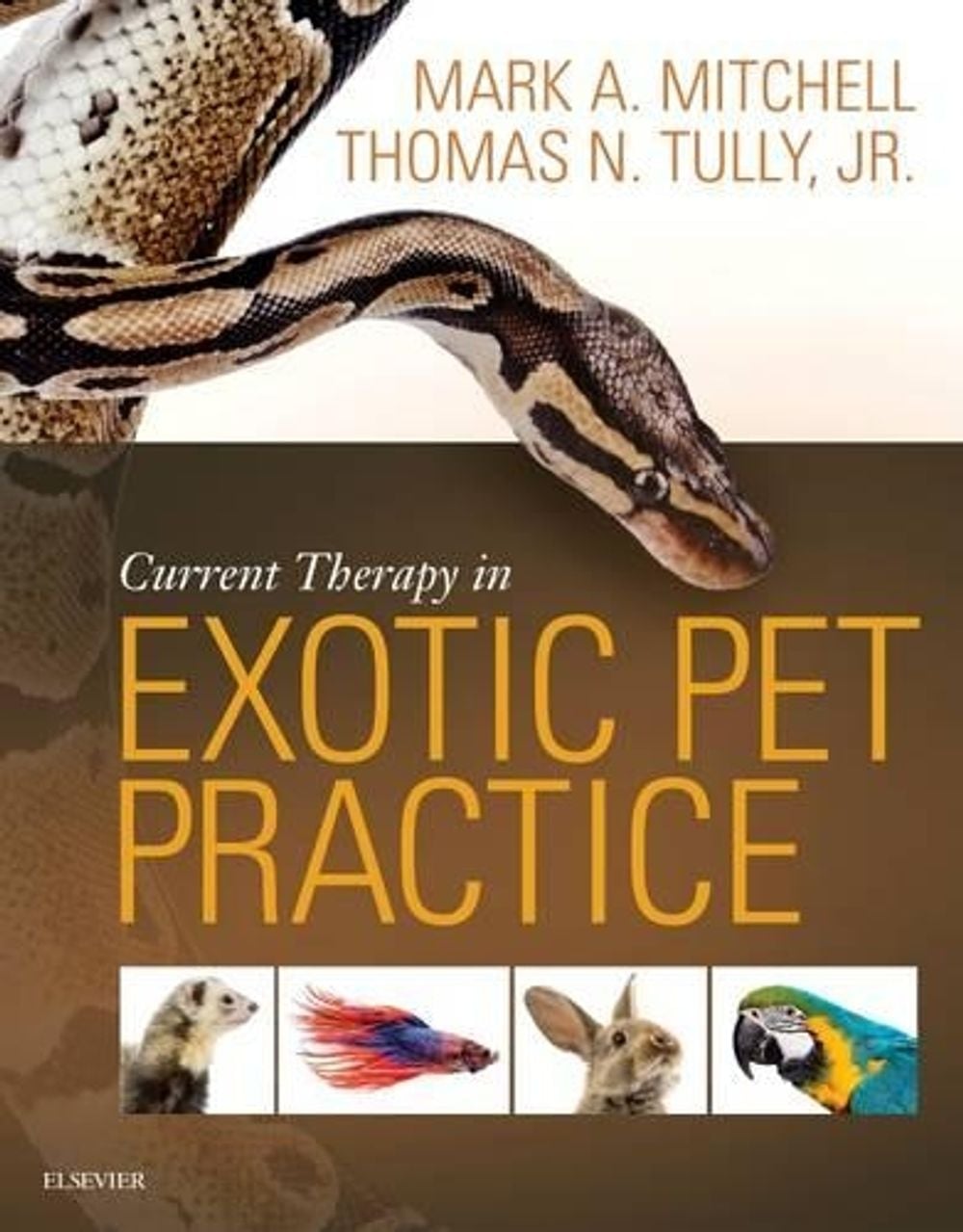 Current Therapy in Exotic Pet Practice by Mark Mitchell - ISBN: 9781455740840