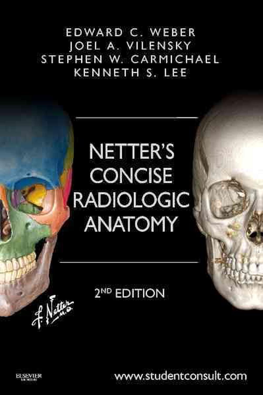Netter's Concise Radiologic Anatomy by Edward er, Paperback