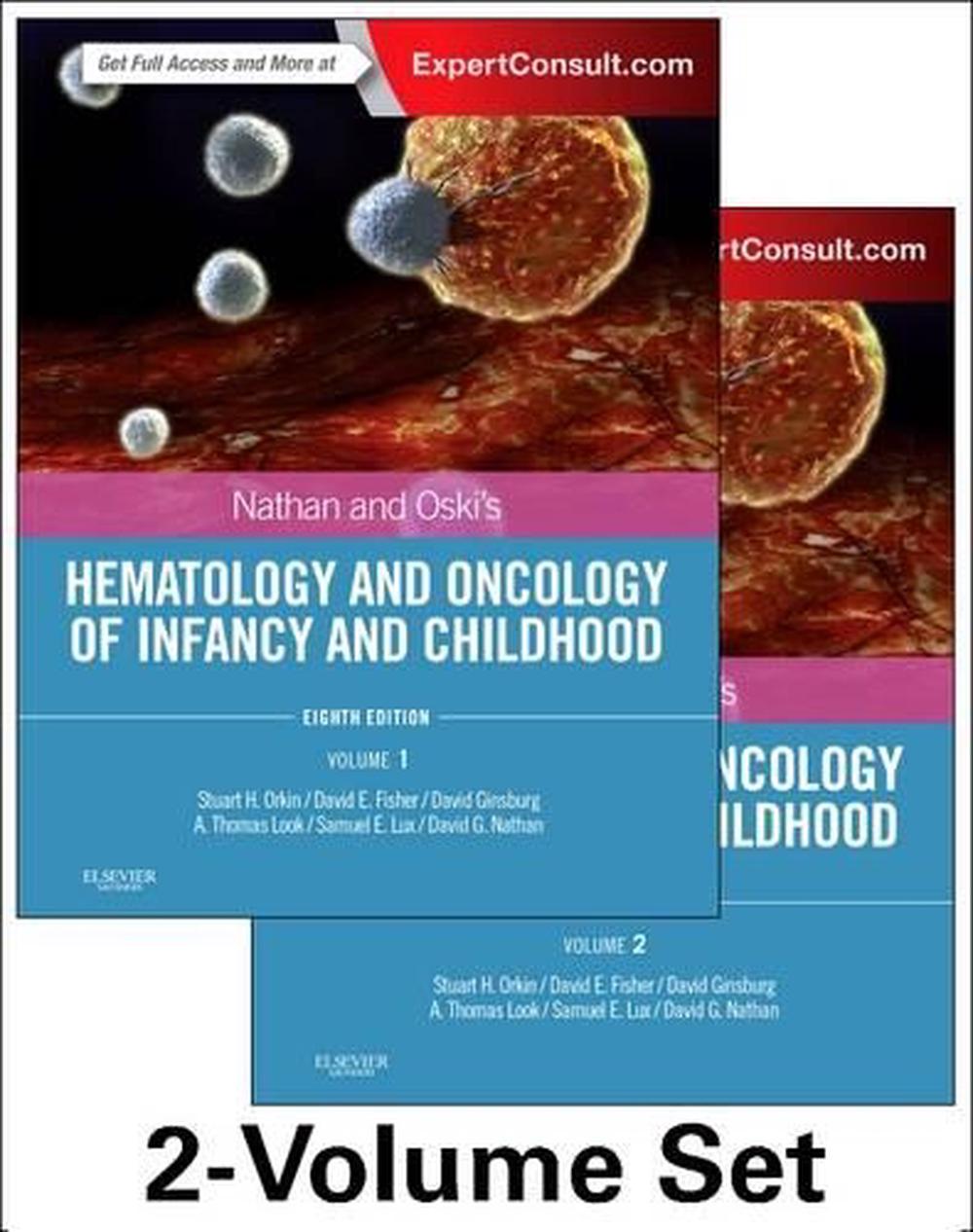 Nathan and Oski's Hematology and Oncology of Infancy and Childhood, 2-Volume Set, 8th Edition, 9781455754144