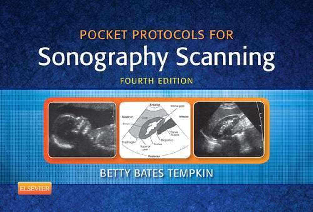 Pocket Protocols for Sonography Scanning, 4th Edition, 9781455773220