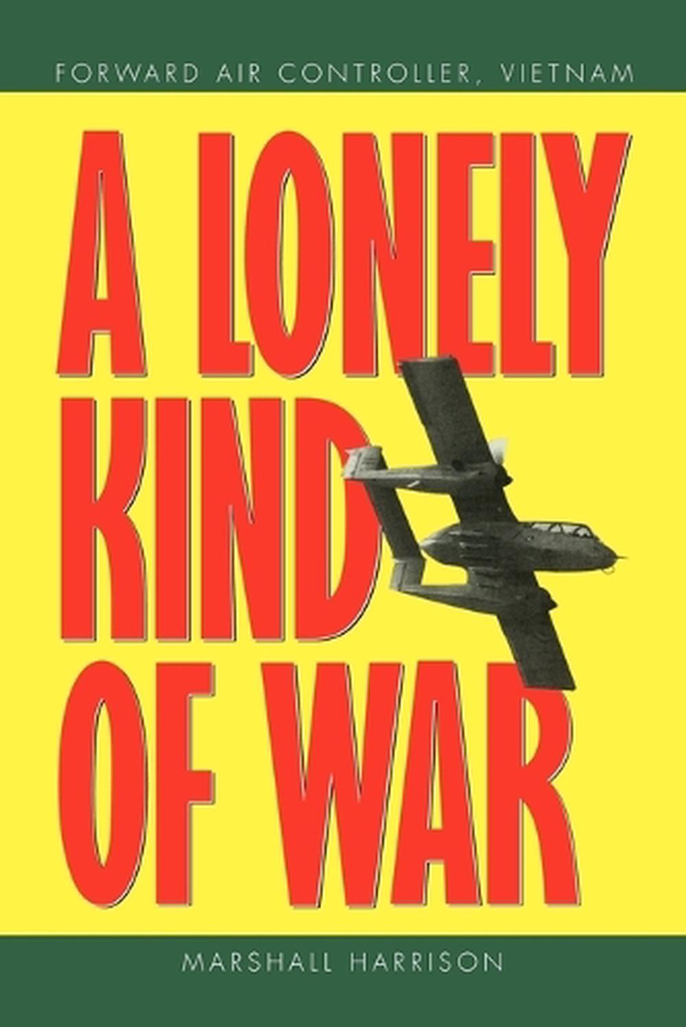 A Lonely Kind of War, 9781456834951