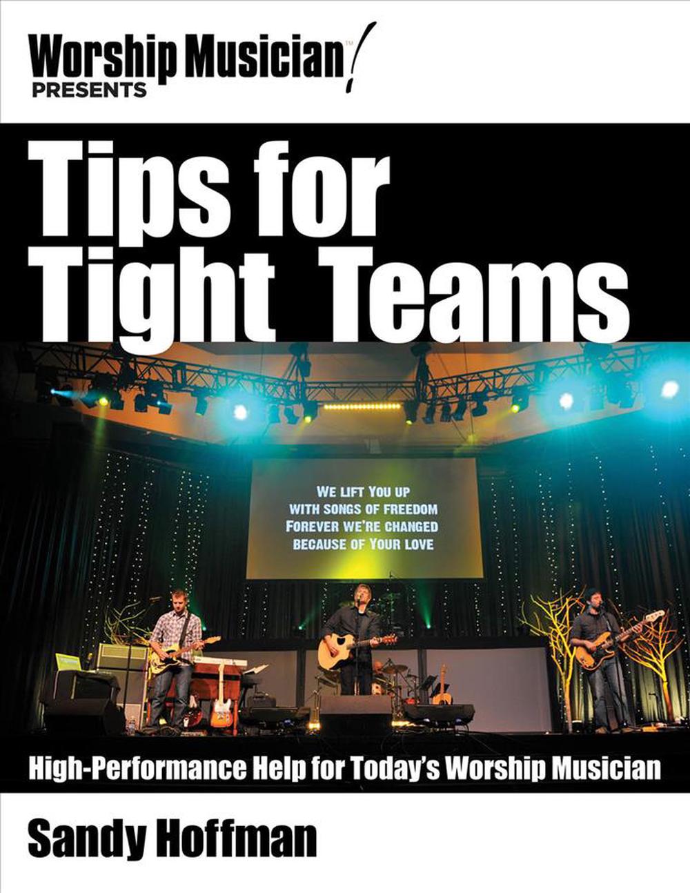 Tips for Tight Teams, 9781458402912